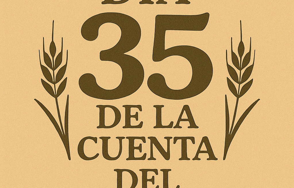 Septimo Día de la Quinta Semana: Maljut de Hod - Dia 35