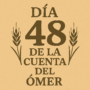 Sexto Día de la Séptima Semana: Iesod de Maljut – Dia 48