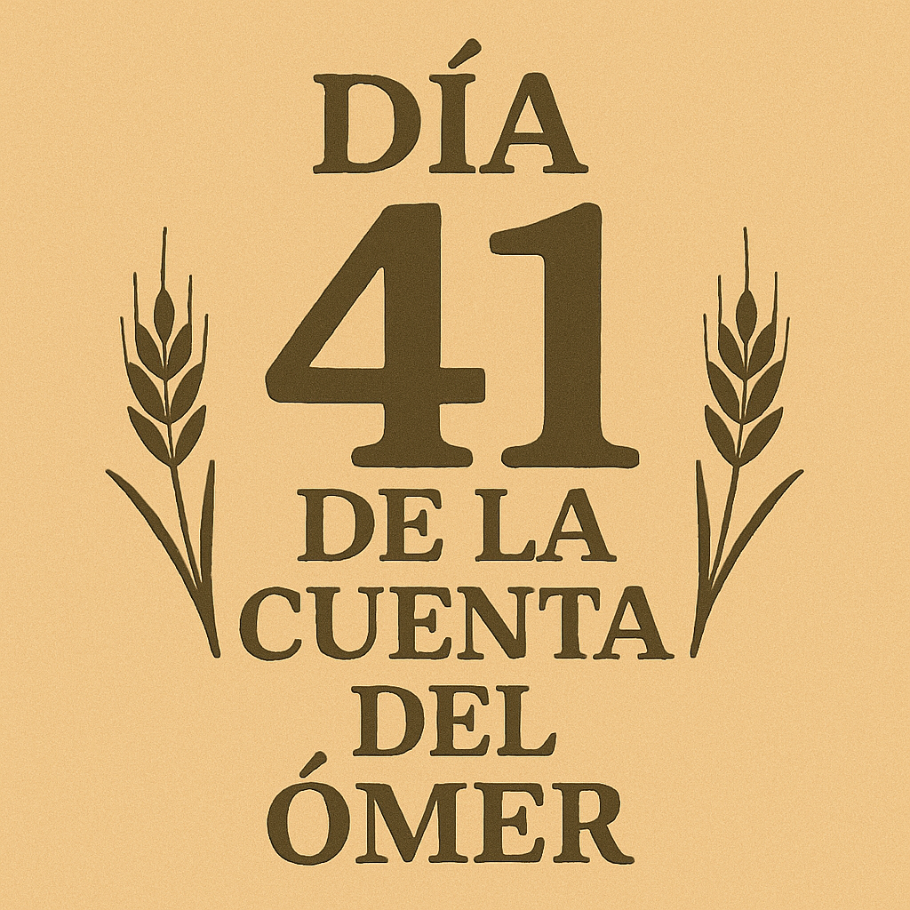 Sexto Día de la Sexta Semana : Iesod de Iesod - Dia 41