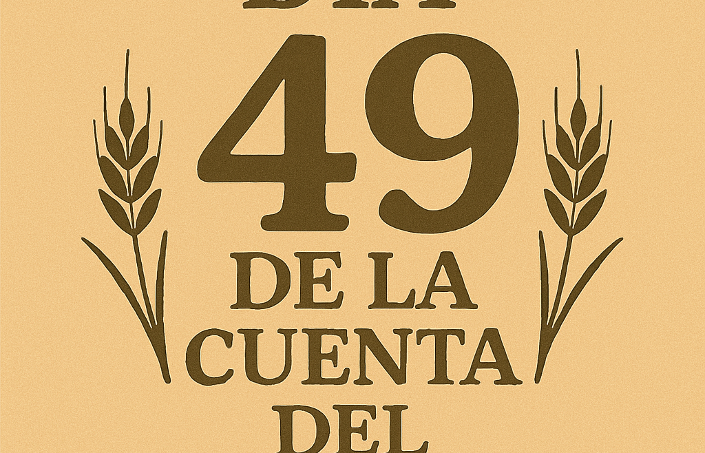 Séptimo Día de la Séptima Semana: Maljut de Maljut - Dia 49